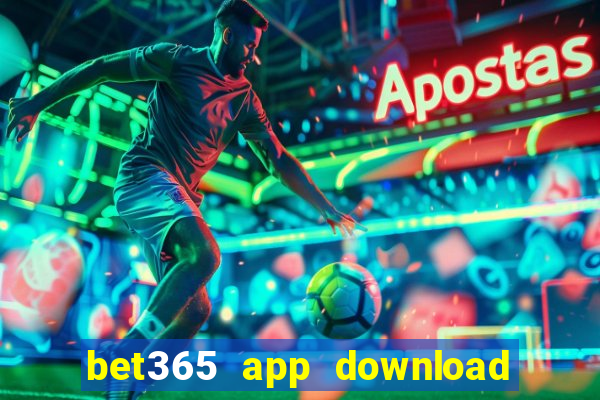 bet365 app download play store